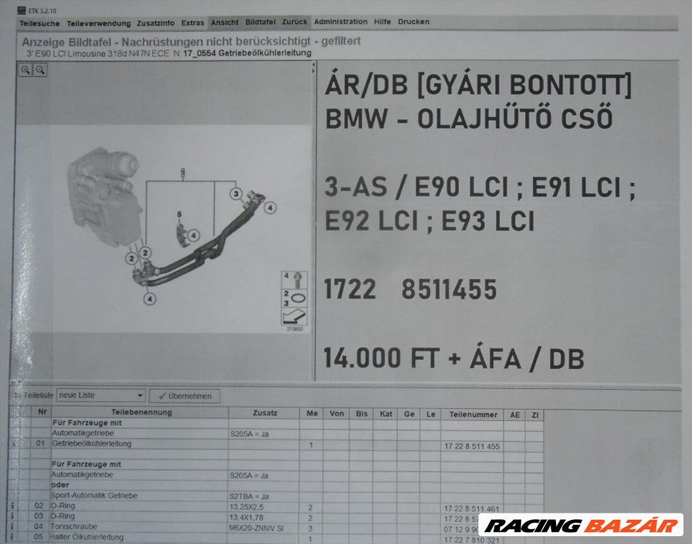 ÁR/DB [GYÁRI BONTOTT] BMW - OLAJHŰTŐ CSŐ - 3-AS / E90 LCI ; E91 LCI ; E92 LCI ; E93 LCI -|1722 8511455| 5. kép